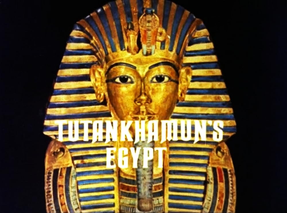 Tutankhamun's Egypt (1972)