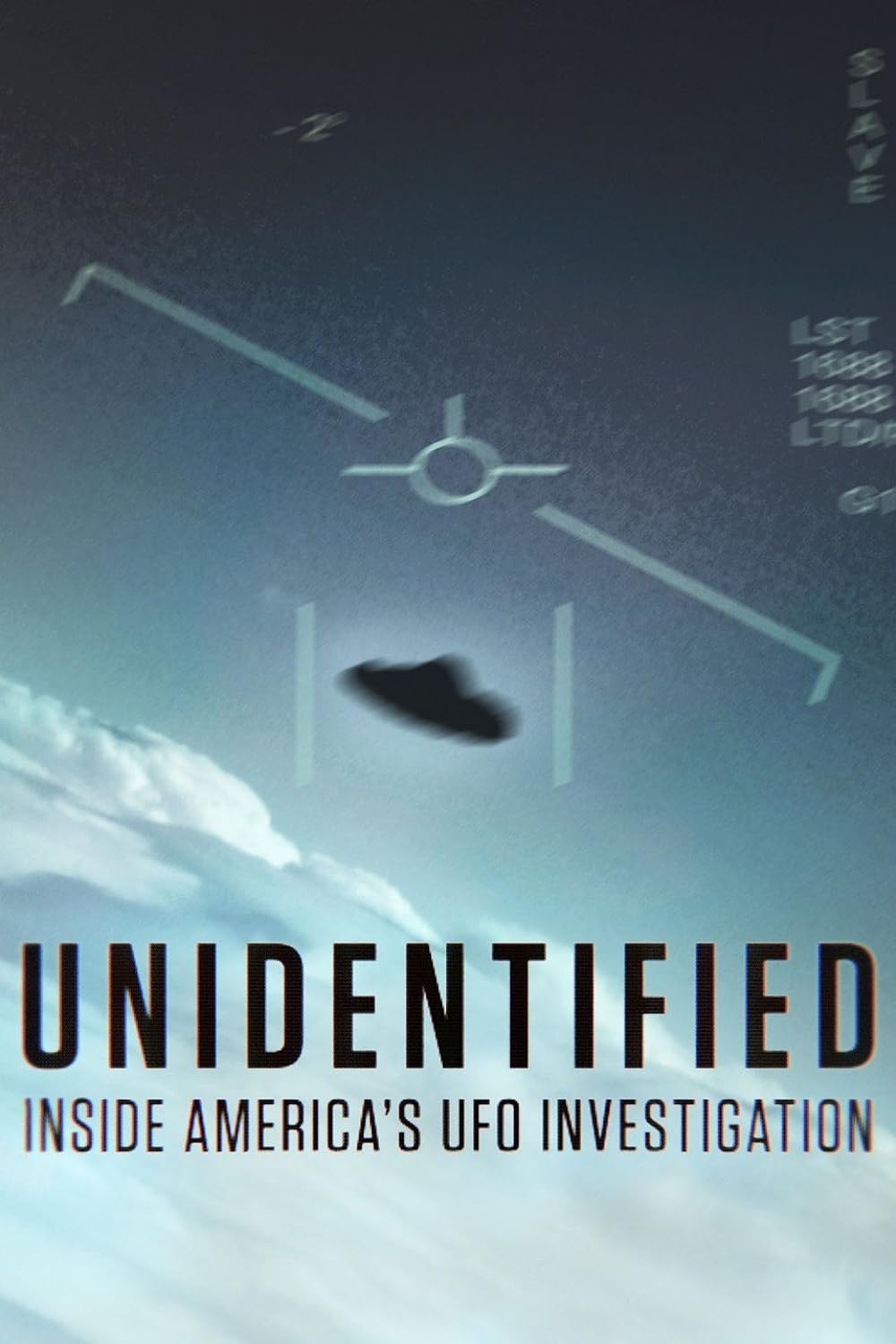 Unidentified: Inside America's UFO Investigation (2019)