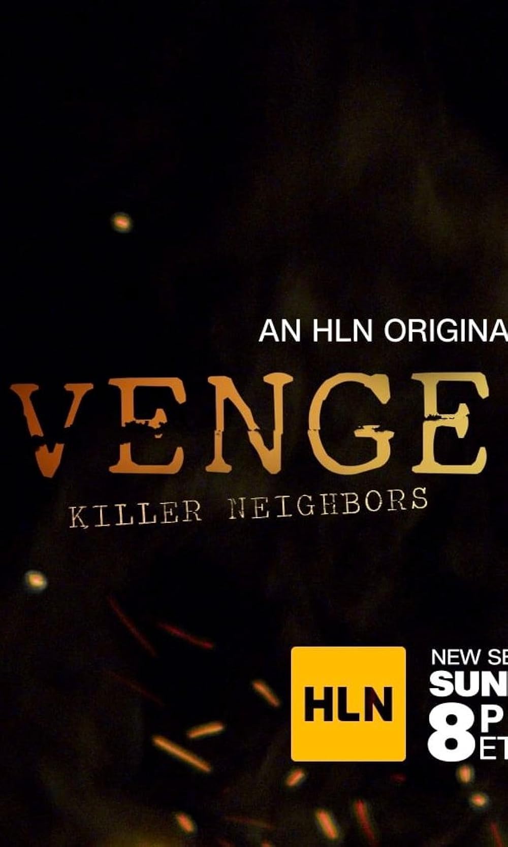 Vengeance: Killer Neighbors (2019)