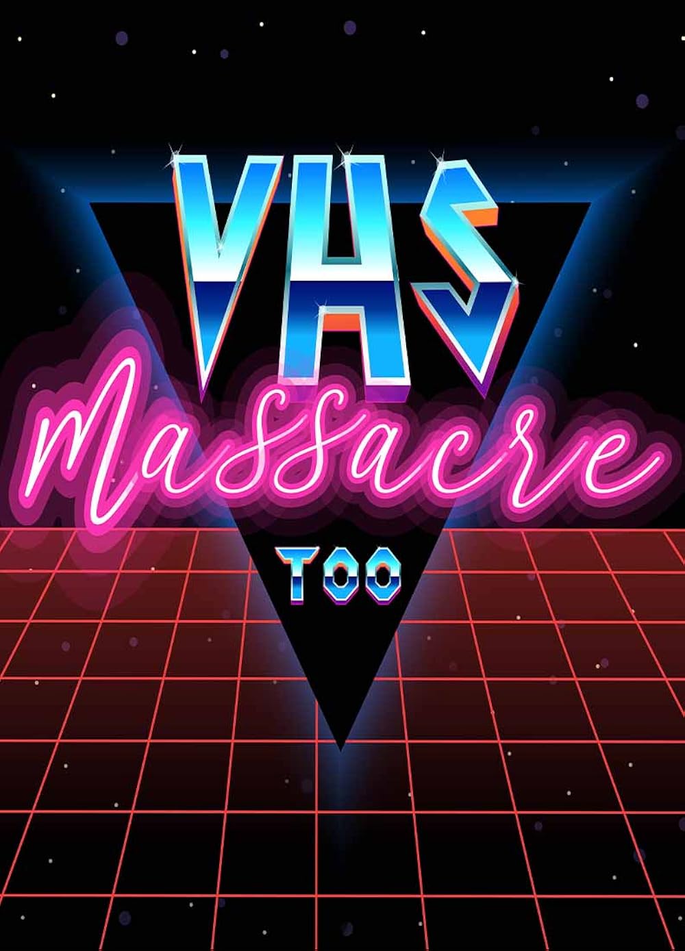 VHS Massacre Too (2020)