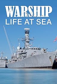 Warship: Life at Sea (2018)