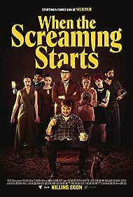When the Screaming Starts (2022)