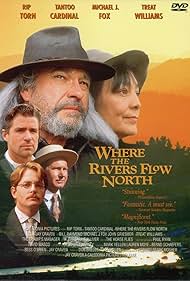 Where the Rivers Flow North (1993)