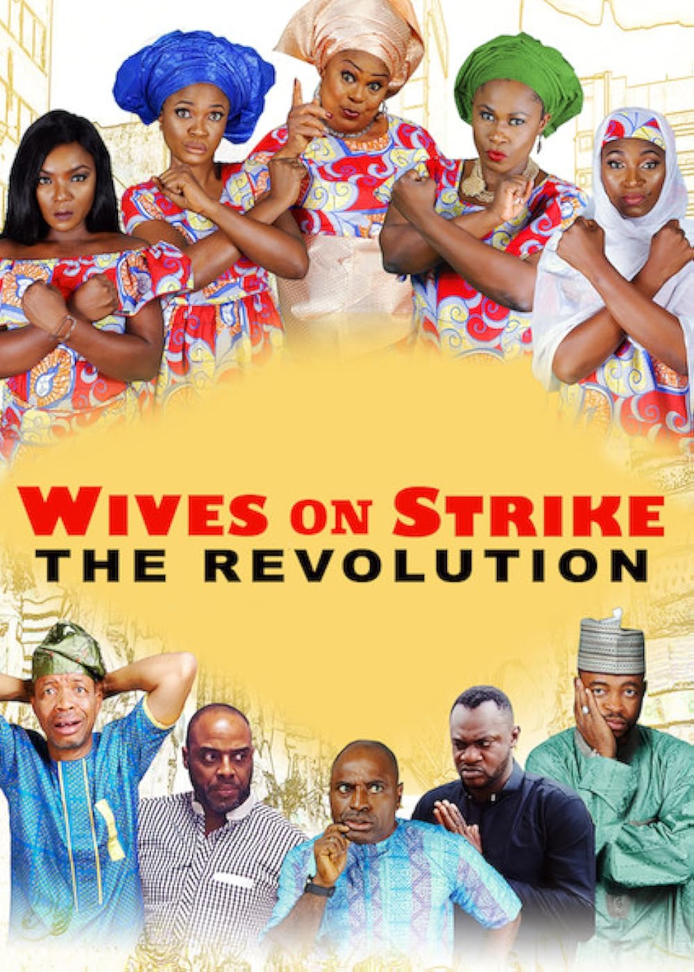 Wives on Strike: The Revolution (2017)