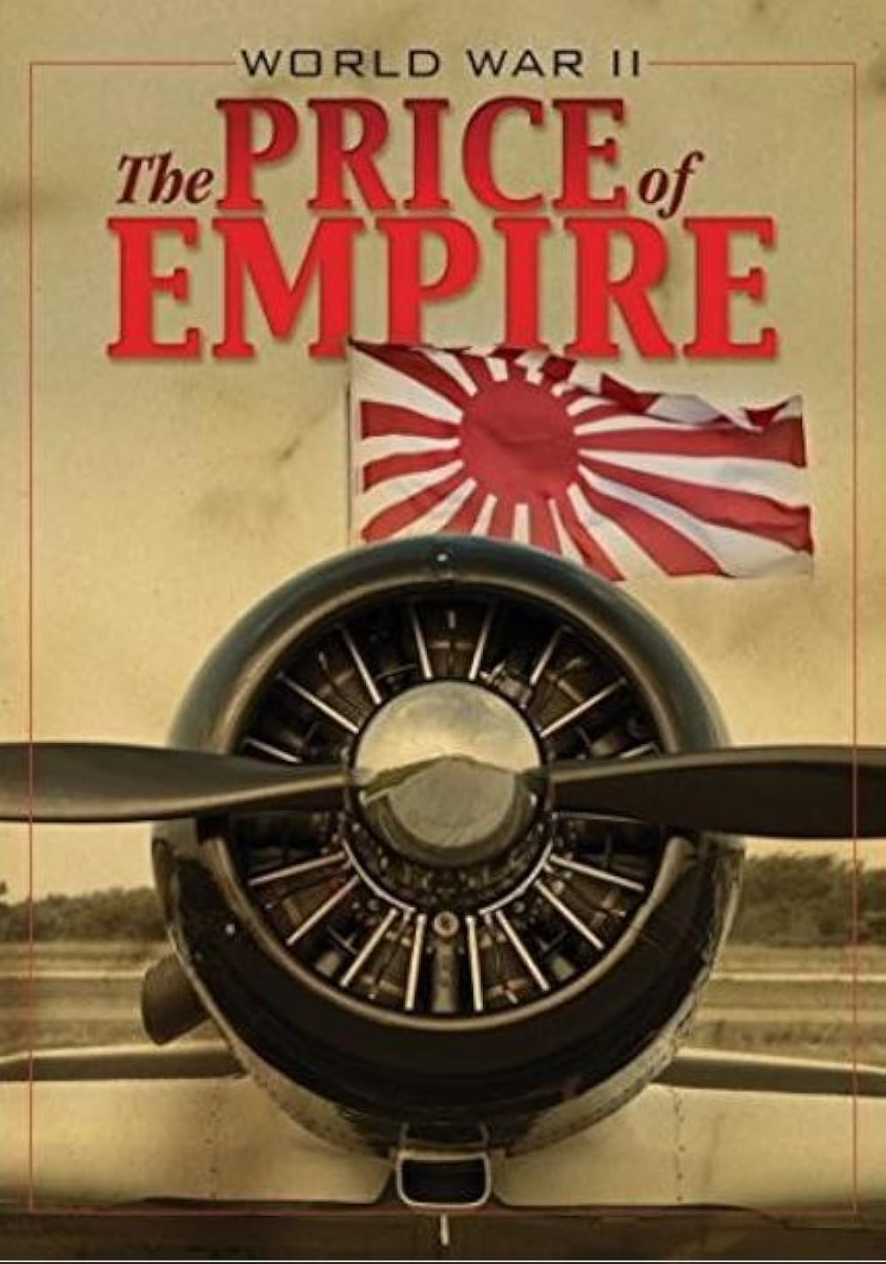 World War II: The Price of Empire (2015)