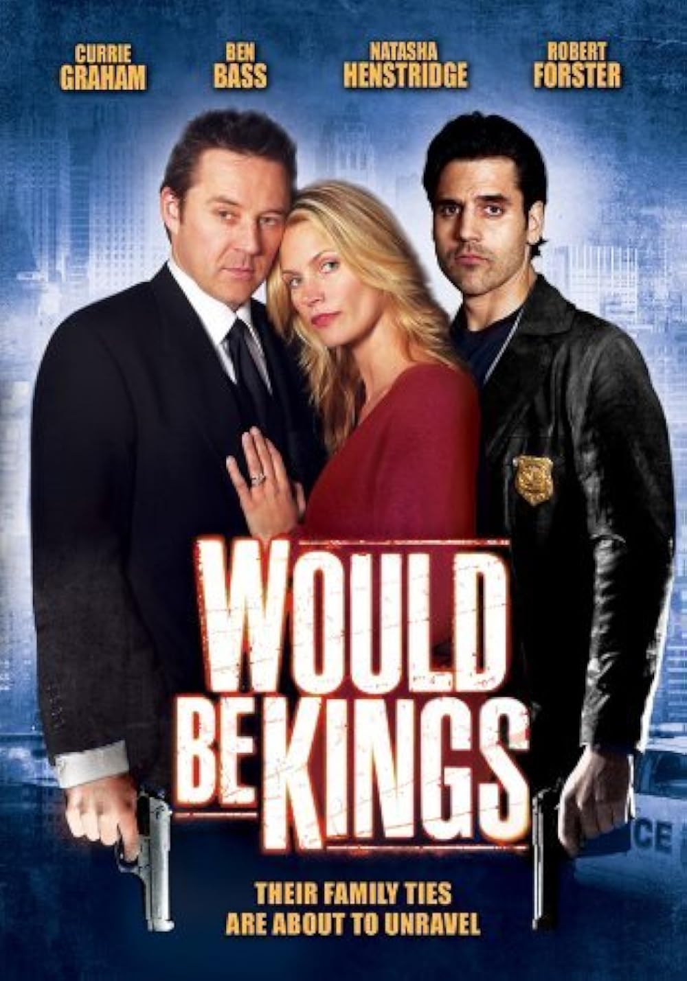 Would Be Kings (2008)