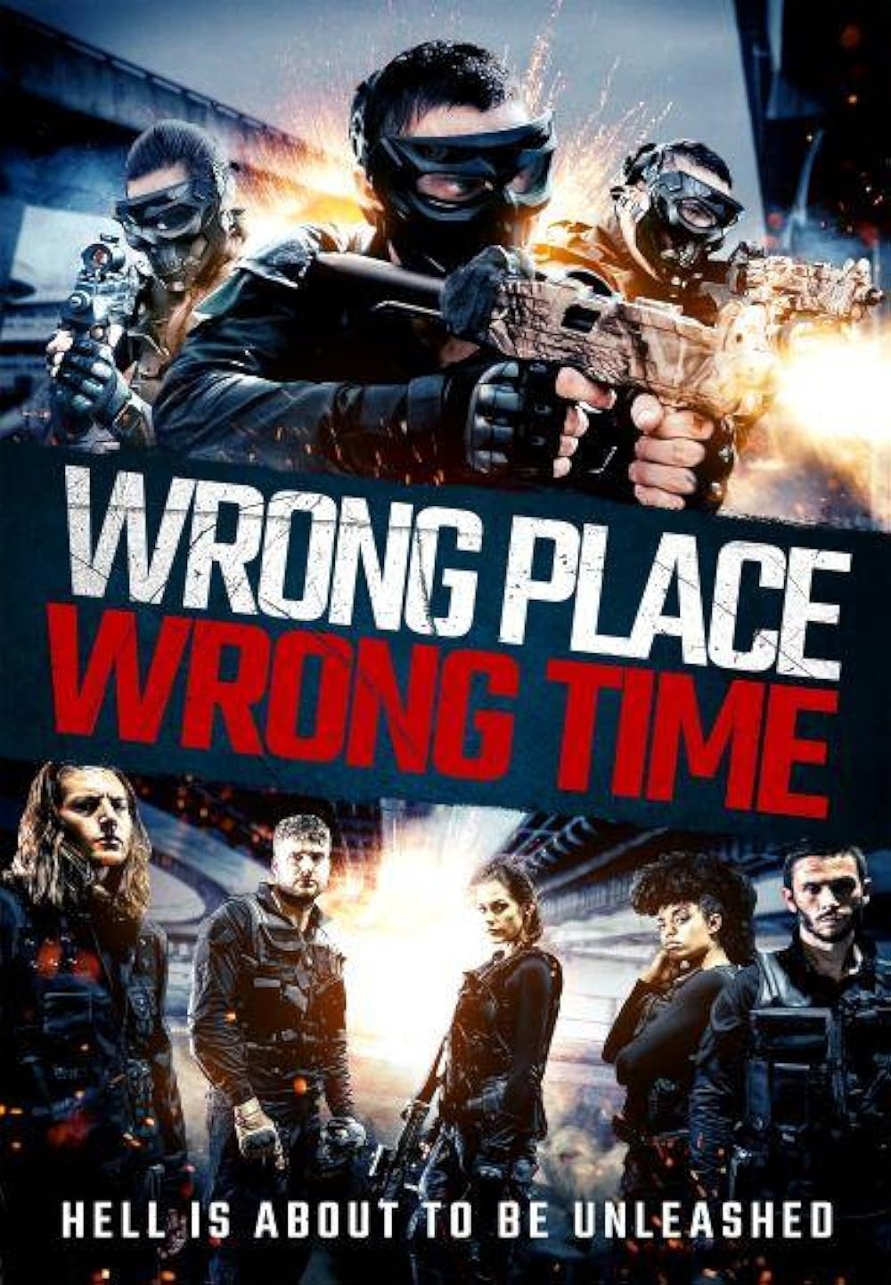 Wrong Place, Wrong Time (2021)