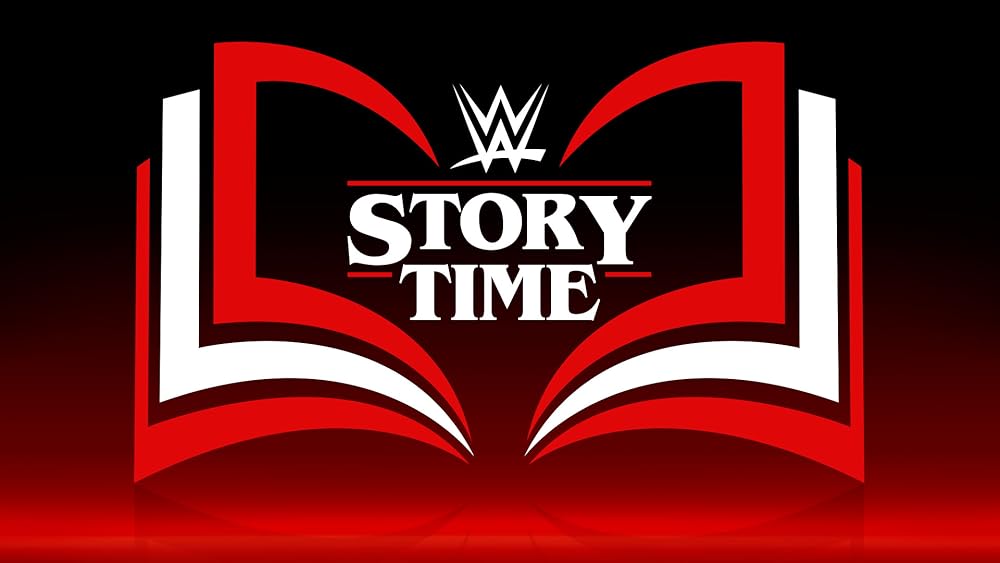 WWE: Story Time (2016)