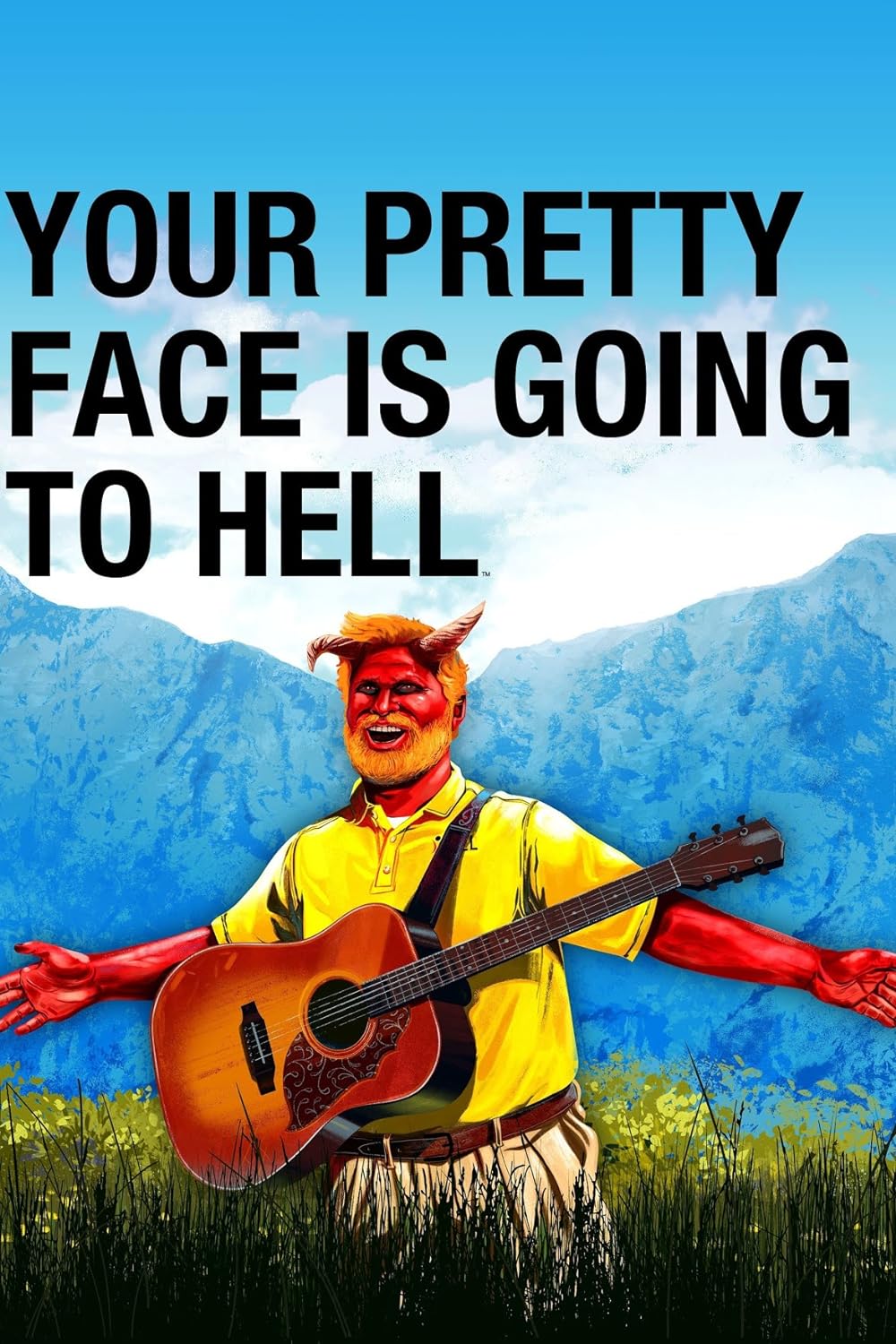 Your Pretty Face Is Going to Hell (2013)