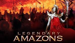 Legendary Amazons