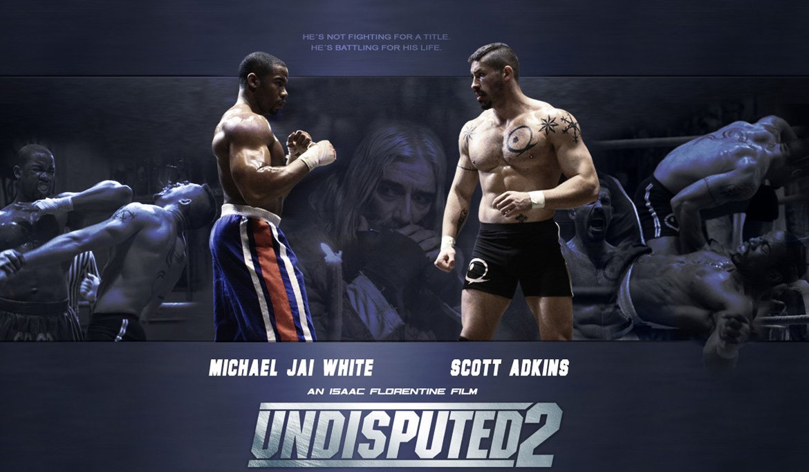 Undisputed 2: Last Man Standing