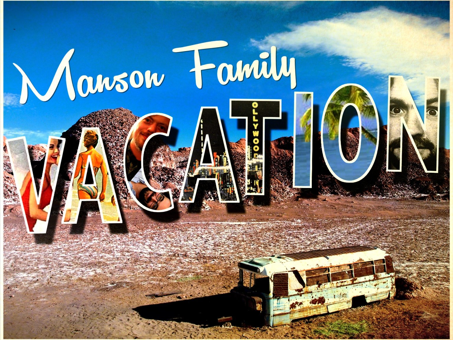 Manson Family Vacation