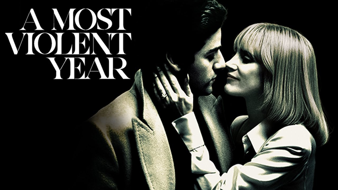 A Most Violent Year