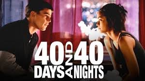 40 Days and 40 Nights