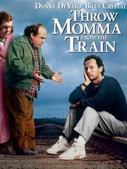 Throw Momma from the Train