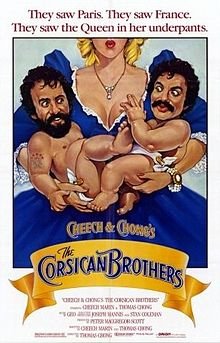 Cheech and Chong's The Corsican Brothers
