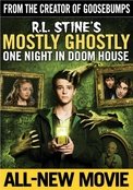 Mostly Ghostly 3: One Night in Doom House