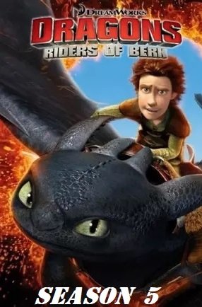 Dragons: Riders of Berk - Season 05