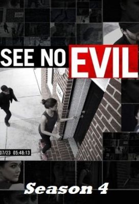 See No Evil - Season 4