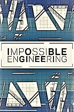 Impossible Engineering - Season 4