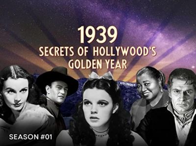 1939: Secrets of Hollywood's Golden Year (2023)