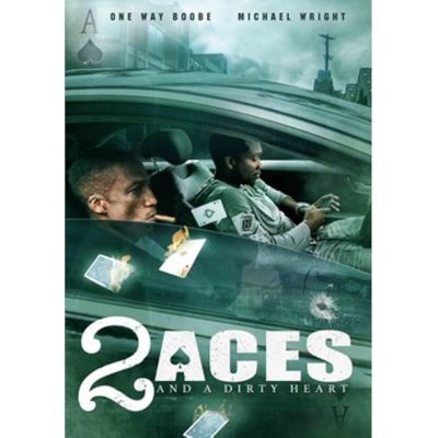 2 Aces and a Dirty Heart (2017)