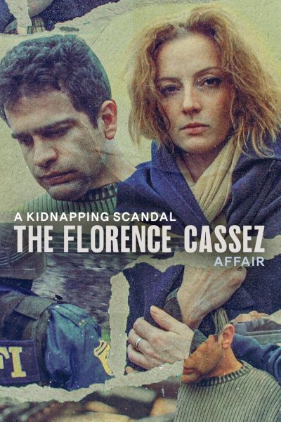 A Kidnapping Scandal: The Florence Cassez Affair (2022)