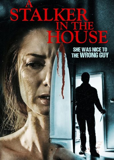 A Stalker in the House (2021)