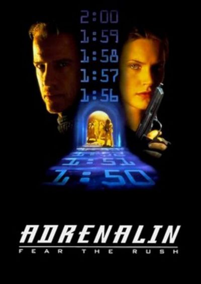 Adrenalin: Fear the Rush (1996)