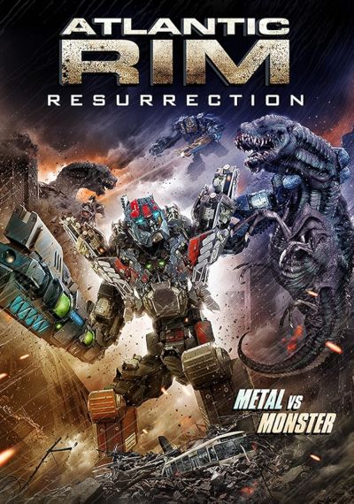 Atlantic Rim: Resurrection (2018)