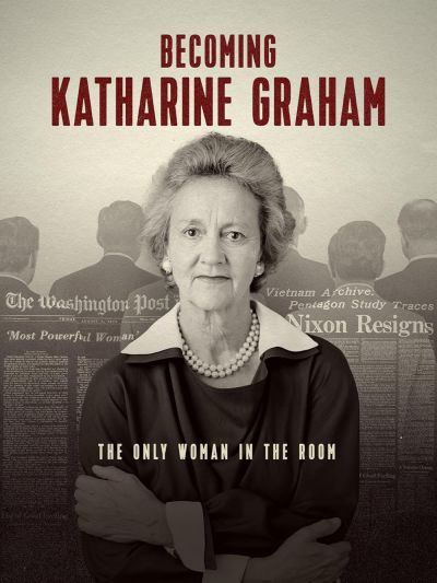 Becoming Katharine Graham (2025)