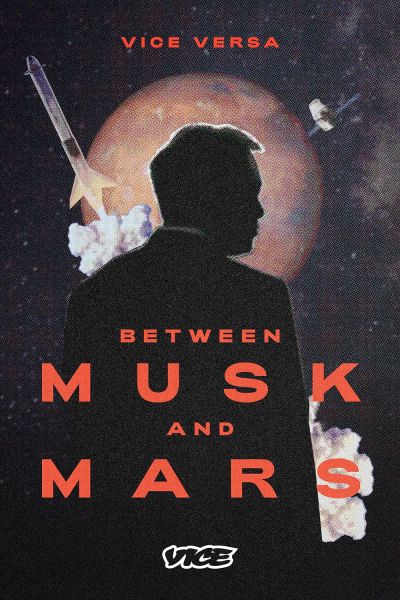 Between Musk and Mars (2020)