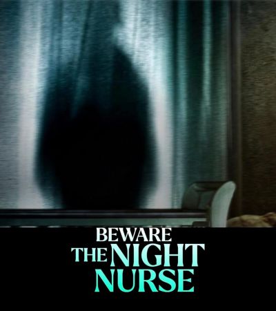 Beware the Night Nurse (2023)