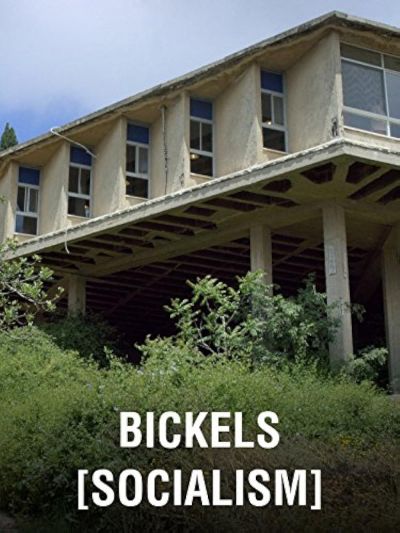 Bickels: Socialism (2017)