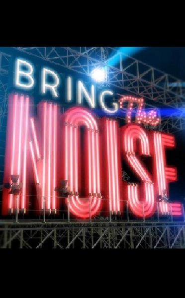 Bring the Noise (2015)