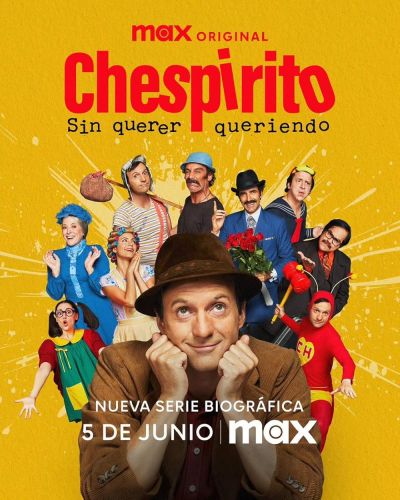 Chespirito: Not Really on Purpose (2025)