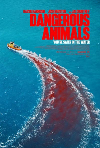 Dangerous Animals (2025)