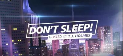 Don't Sleep! Hosted by T. J. Holmes (2012)