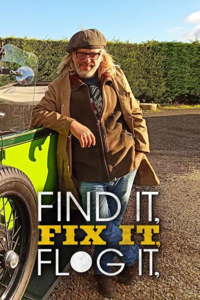 Find It, Fix It, Flog It (2016)