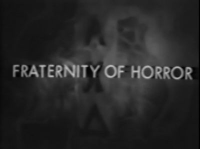 Fraternity of Horror (1964)