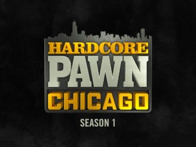 Hardcore Pawn: Chicago (2013)