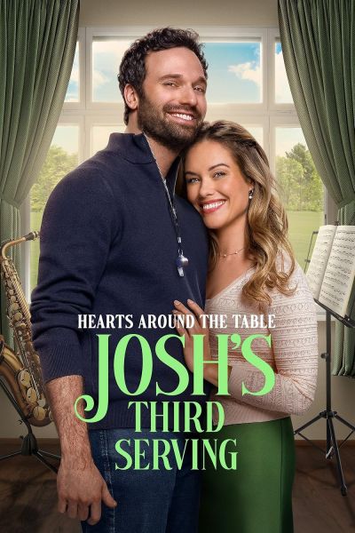 Hearts Around the Table: Josh's Third Serving (2025)