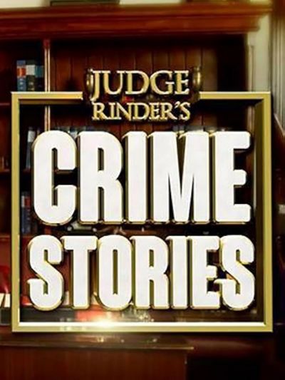 Judge Rinder's Crime Stories (2016)