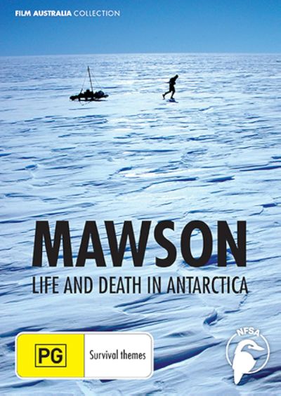 Mawson: Life and Death in Antarctica (2008)