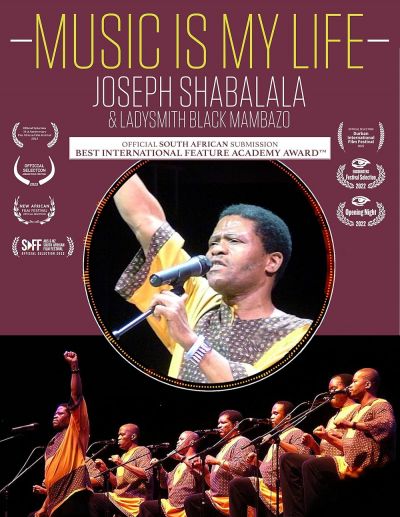 Music Is My Life: Joseph Shabalala and Ladysmith Black Mambazo (2023)