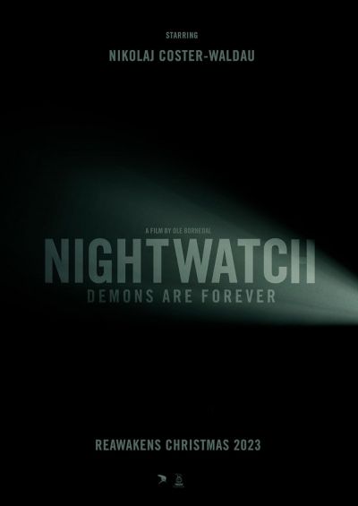 Nightwatch: Demons Are Forever (2023)