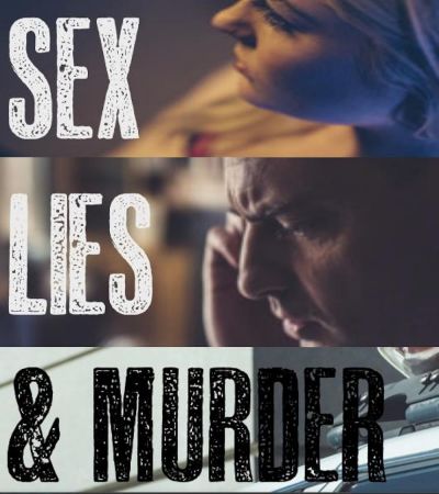 Sex, Lies & Murder (2018)
