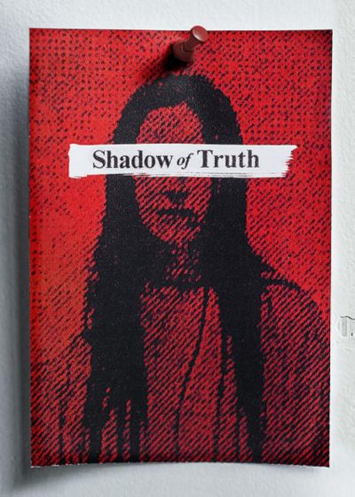 Shadow of Truth (2017)