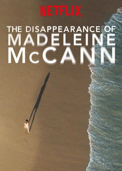 The Disappearance of Madeleine McCann (2019)