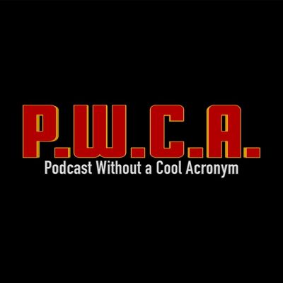 The Podcast Without a Cool Acronym (2023)